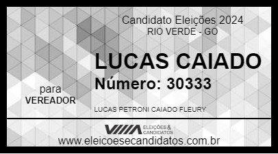 Candidato LUCAS CAIADO 2024 - RIO VERDE - Eleições