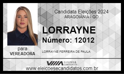 Candidato LORRAYNE 2024 - ARAGOIÂNIA - Eleições