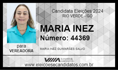 Candidato MARIA INEZ 2024 - RIO VERDE - Eleições