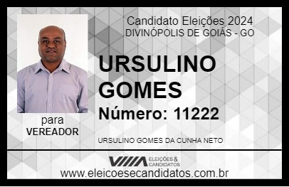 Candidato URSULINO GOMES 2024 - DIVINÓPOLIS DE GOIÁS - Eleições