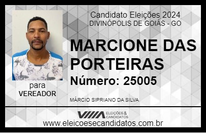 Candidato MARCIONE DAS PORTEIRAS 2024 - DIVINÓPOLIS DE GOIÁS - Eleições