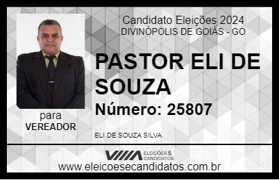 Candidato PASTOR ELI DE SOUZA 2024 - DIVINÓPOLIS DE GOIÁS - Eleições