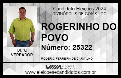 Candidato ROGERINHO DO POVO 2024 - DIVINÓPOLIS DE GOIÁS - Eleições