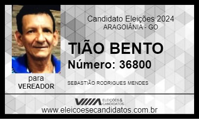 Candidato TIÃO BENTO 2024 - ARAGOIÂNIA - Eleições