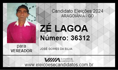 Candidato ZÉ LAGOA 2024 - ARAGOIÂNIA - Eleições