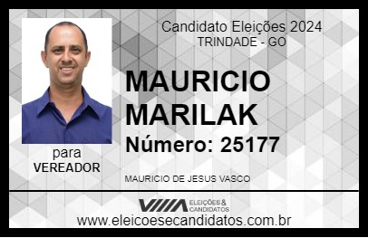 Candidato MAURICIO MARILAK 2024 - TRINDADE - Eleições