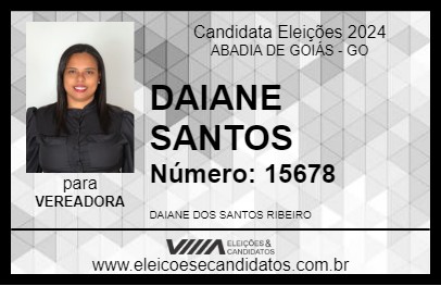 Candidato DAIANE SANTOS 2024 - ABADIA DE GOIÁS - Eleições