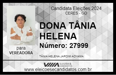 Candidato DONA TÂNIA HELENA 2024 - CERES - Eleições