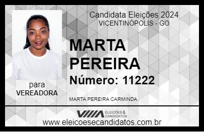 Candidato MARTA PEREIRA 2024 - VICENTINÓPOLIS - Eleições