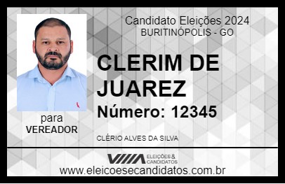 Candidato CLERIM DE JUAREZ 2024 - BURITINÓPOLIS - Eleições