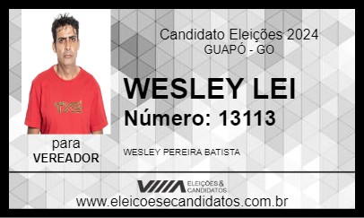 Candidato WESLEY LEI 2024 - GUAPÓ - Eleições