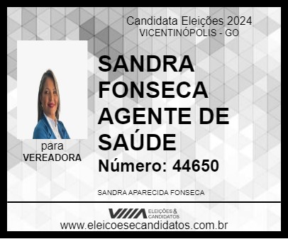 Candidato SANDRA FONSECA AGENTE DE SAÚDE 2024 - VICENTINÓPOLIS - Eleições