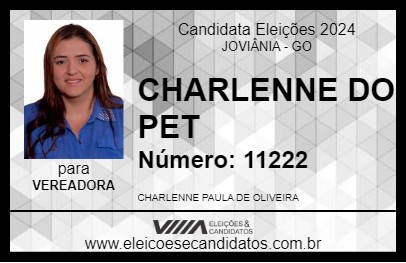 Candidato CHARLENNE DO PET 2024 - JOVIÂNIA - Eleições