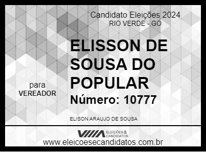 Candidato ELISSON DE SOUSA DO POPULAR 2024 - RIO VERDE - Eleições