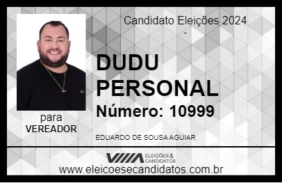 Candidato DUDU PERSONAL 2024 - RIO VERDE - Eleições