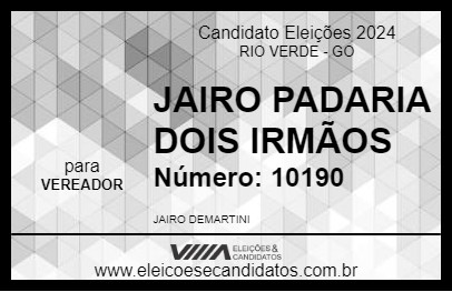 Candidato JAIRO PADARIA DOIS IRMÃOS 2024 - RIO VERDE - Eleições