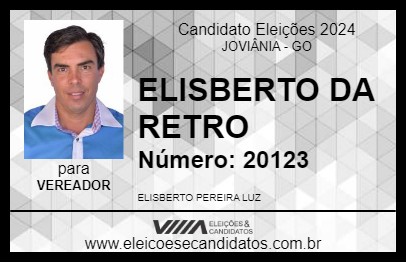 Candidato ELISBERTO DA RETRO 2024 - JOVIÂNIA - Eleições