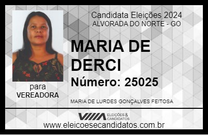 Candidato MARIA DE DERCI 2024 - ALVORADA DO NORTE - Eleições