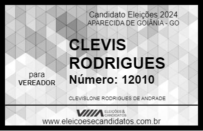 Candidato CLEVIS RODRIGUES 2024 - APARECIDA DE GOIÂNIA - Eleições