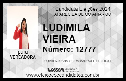 Candidato LUDIMILA VIEIRA 2024 - APARECIDA DE GOIÂNIA - Eleições