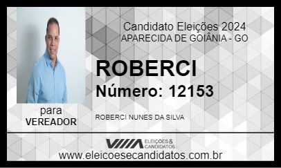 Candidato ROBERCI 2024 - APARECIDA DE GOIÂNIA - Eleições