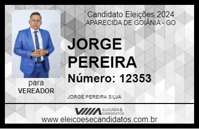 Candidato JORGE PEREIRA 2024 - APARECIDA DE GOIÂNIA - Eleições