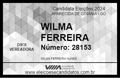 Candidato WILMA FERREIRA 2024 - APARECIDA DE GOIÂNIA - Eleições