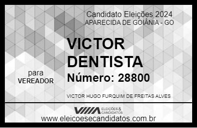 Candidato VICTOR DENTISTA 2024 - APARECIDA DE GOIÂNIA - Eleições