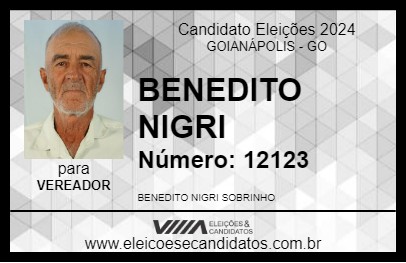 Candidato BENEDITO NIGRI 2024 - GOIANÁPOLIS - Eleições