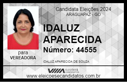 Candidato IDALUZ APARECIDA 2024 - ARAGUAPAZ - Eleições