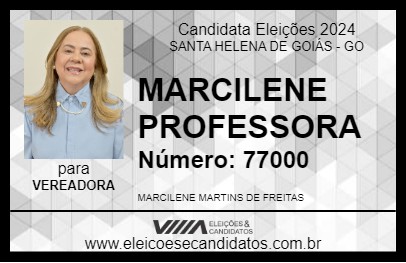 Candidato MARCILENE PROFESSORA 2024 - SANTA HELENA DE GOIÁS - Eleições