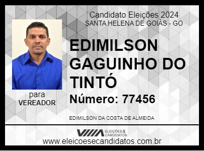 Candidato EDIMILSON GAGUINHO DO TINTÓ 2024 - SANTA HELENA DE GOIÁS - Eleições