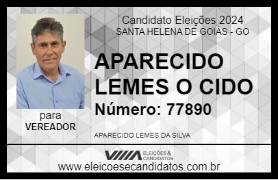 Candidato APARECIDO LEMES  O CIDO  2024 - SANTA HELENA DE GOIÁS - Eleições