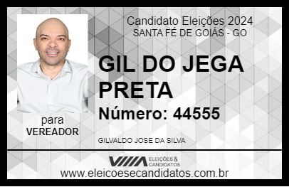 Candidato GIL DO JEGA PRETA 2024 - SANTA FÉ DE GOIÁS - Eleições