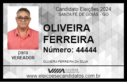 Candidato OLIVEIRA FERREIRA 2024 - SANTA FÉ DE GOIÁS - Eleições