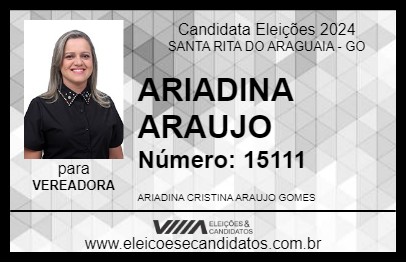 Candidato ARIADINA ARAUJO 2024 - SANTA RITA DO ARAGUAIA - Eleições