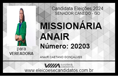 Candidato MISSIONÁRIA ANAIR 2024 - SENADOR CANEDO - Eleições