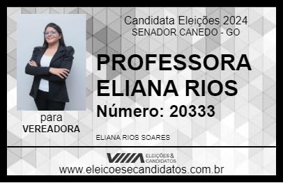 Candidato PROFESSORA ELIANA RIOS 2024 - SENADOR CANEDO - Eleições