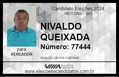 Candidato NIVALDO QUEIXADA 2024 - HEITORAÍ - Eleições