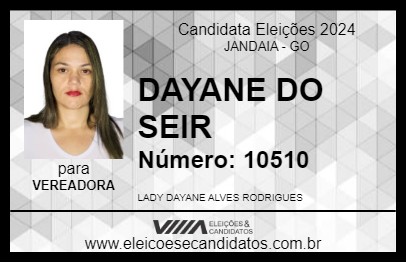 Candidato DAYANE DO SEIR 2024 - JANDAIA - Eleições