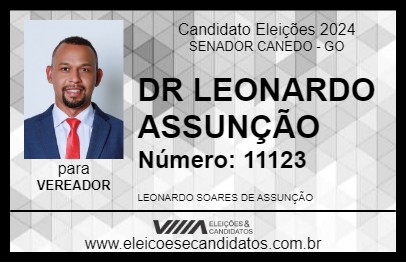 Candidato DR LEONARDO ASSUNÇÃO 2024 - SENADOR CANEDO - Eleições