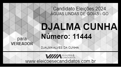 Candidato DJALMA CUNHA 2024 - ÁGUAS LINDAS DE GOIÁS - Eleições