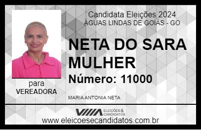 Candidato NETA DO SARA MULHER 2024 - ÁGUAS LINDAS DE GOIÁS - Eleições