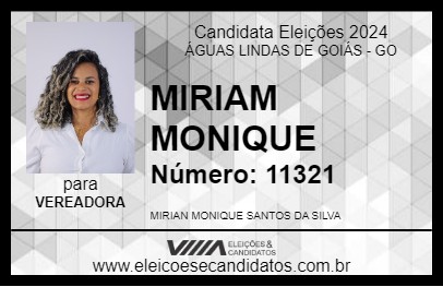 Candidato MIRIAM MONIQUE 2024 - ÁGUAS LINDAS DE GOIÁS - Eleições