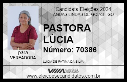 Candidato PASTORA LÚCIA 2024 - ÁGUAS LINDAS DE GOIÁS - Eleições