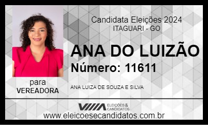 Candidato ANA DO LUIZÃO 2024 - ITAGUARI - Eleições