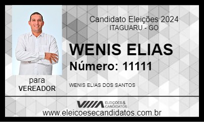 Candidato WENIS ELIAS 2024 - ITAGUARU - Eleições