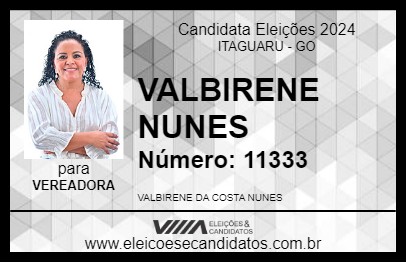 Candidato VALBIRENE NUNES 2024 - ITAGUARU - Eleições