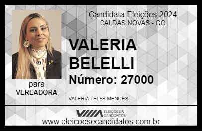 Candidato VALERIA BELELLI 2024 - CALDAS NOVAS - Eleições