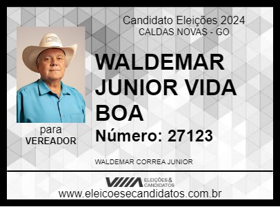 Candidato WALDEMAR JUNIOR VIDA BOA 2024 - CALDAS NOVAS - Eleições